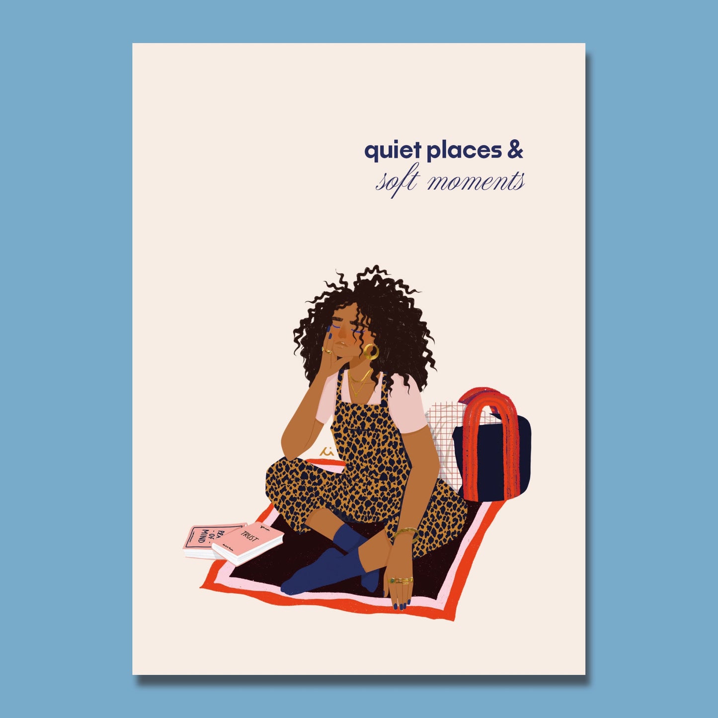 Quiet places & soft moments